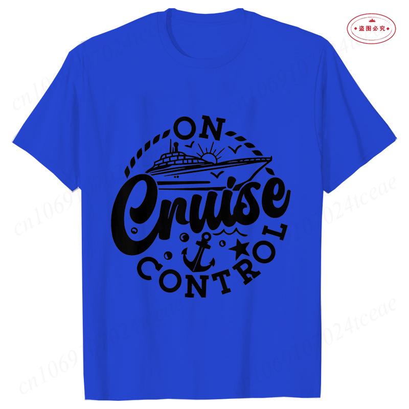 On Cruise Control Tshirts Summer Holiday Vacation Party Y2k Tops Family Matching Short Sleeve Tees Trip Travel Unisex Clothing