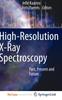 Книга High-Resolution X-Ray Spectroscopy : Past, Present and Future