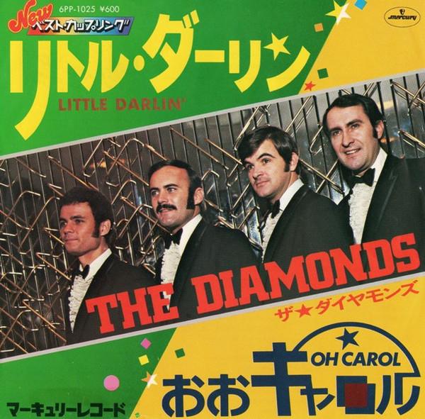 7inch Record DIAMONDS - Little Darlin' / Oh Carol 6PP1025 MERCURY 1980 Japan Pop Used