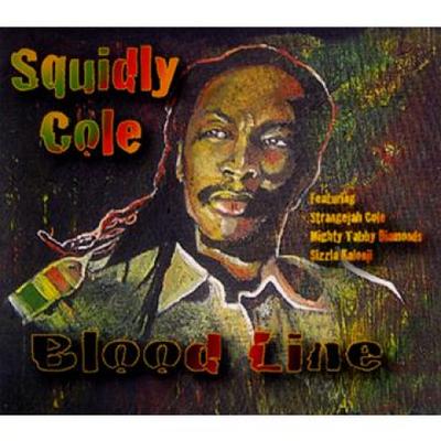 CD SQUIDLY COLE - Линия крови none Корни Высокая Мощность 2011 США Регги, Ска и Даб