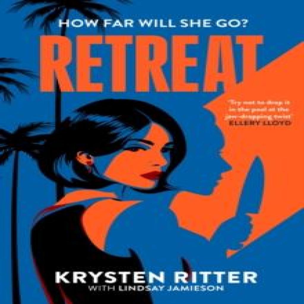 Retreat by Krysten Ritter Paperback Book 9781408722824
