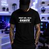 Trust Me I'm a Gamer T-Shirt | Gaming Controller Tee