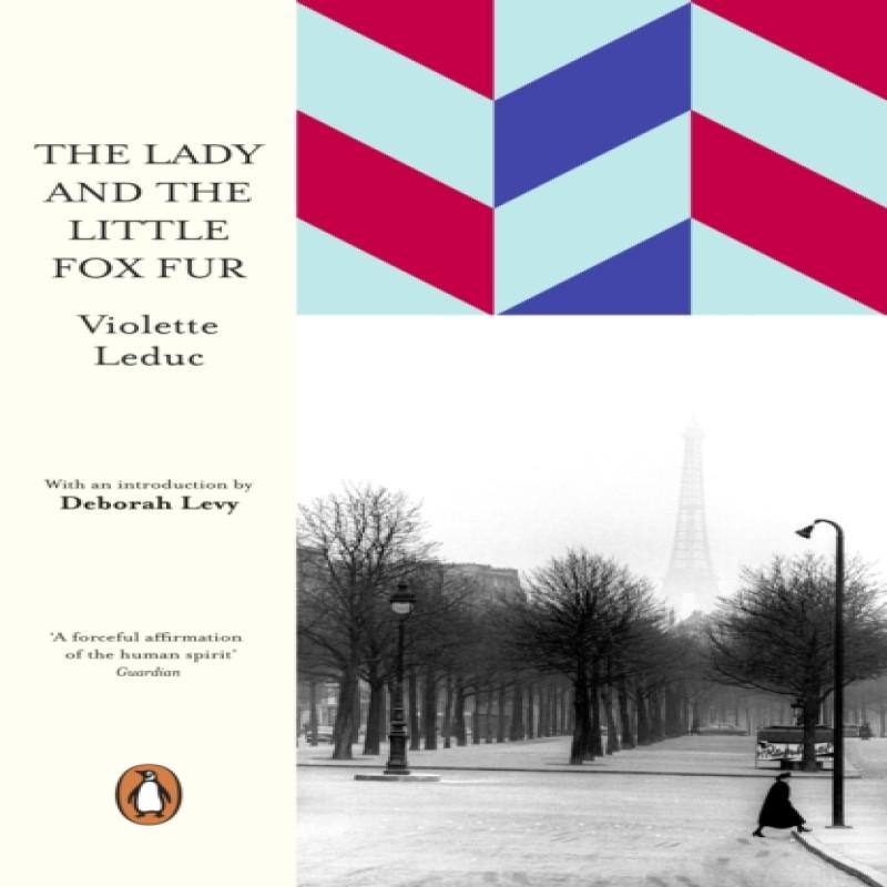 The Lady and the Little Fox Fur by Violette Leduc Paperback Book 9780241357453