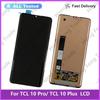 Полная сборка LCD-экрана и дигитайзера для TCL 10 Pro T799B T799H  TCL 10 Plus T782H