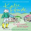 A Country Escape by Katie Fforde Paperback Book 9780099579434