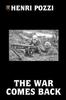 Книга The War Comes Back