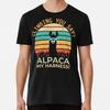 Climbing You Say Alpaca My Harness T-Shirt S-5XL Best T-Shirt
