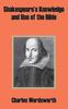 Книга Shakespeare's Knowledge and Use of the Bible