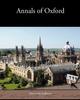 Книга Annals of Oxford