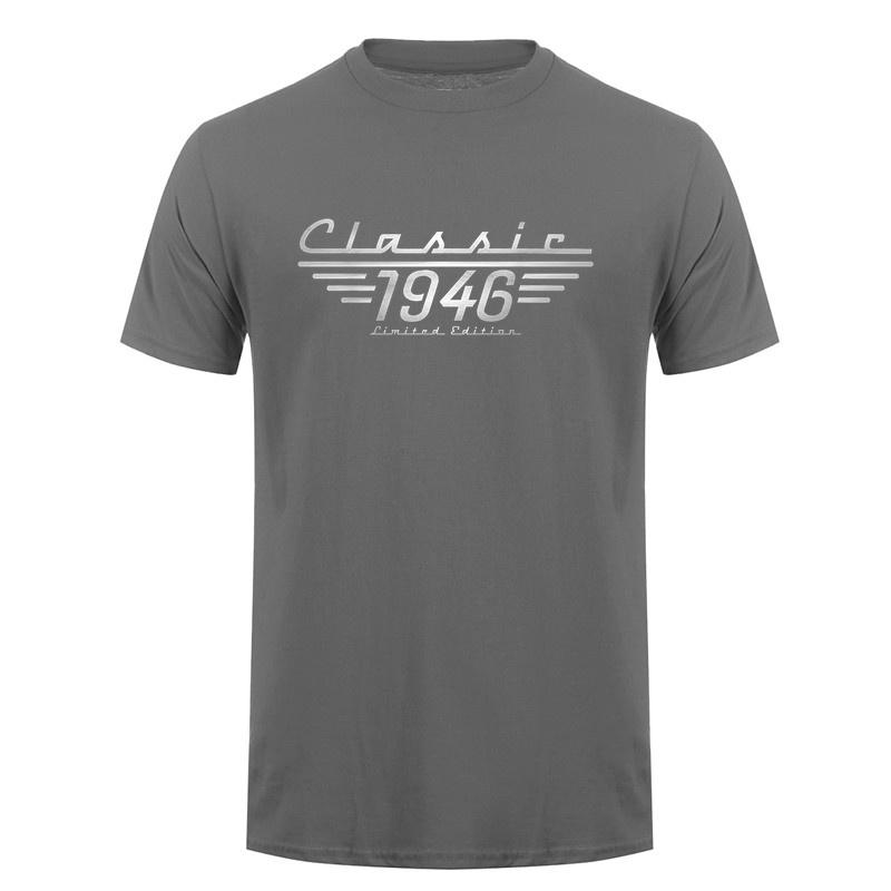 Classic 1946 Limited Edition T Shirt Funny 80th Birthday Dad Grandpa Vintage Gift Cotton Tshirts Da425