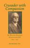 Книга Crusader with Compassion : Dr Walter Hadwen, Gloucester GP, 1854-1932