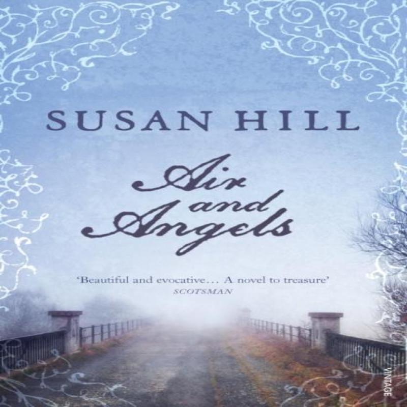 Air and Angels by Susan Hill Paperback Book 9780099284680