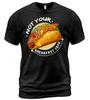 Not Your Breakfast Taco - Funny Design Tacos Lovers Gift Unisex T-Shirt