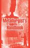 Книга Metallurgist's Handbook