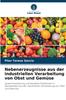 Книга Nebenerzeugnisse Aus Der Industriellen Verarbeitung Von Obst Und Gemuse