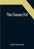 Книга The Goose Girl by Harold Macgrath - Paperback