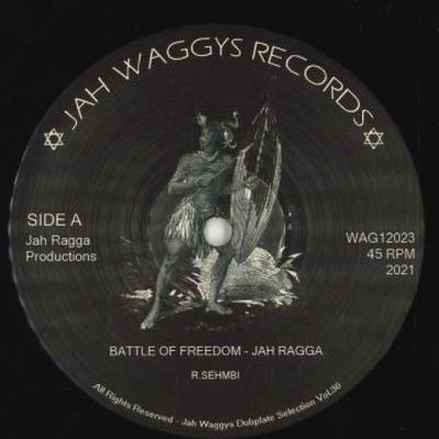 12-дюймовая пластинка JAH RAGGA - Битва за свободу; (Куплет I); (Vers WAG12023 Jah Waggy's 2021 UK Регги, Ска и Даб