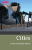 The Cities : An Environmental History Book