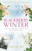 Книга Blackberry Winter : The Stunning Festive Mystery To Curl Up with Over the Holidays!