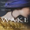 Wake by Anna Hope Paperback Book 9780552779463