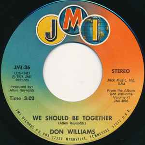 7inch Record DON WILLIAMS - We Should Be Together / Millers Cav JMI36 JMI Records 1974 US Folk Used