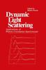 Книга Dynamic Light Scattering : Applications of Photon Correlation Spectroscopy