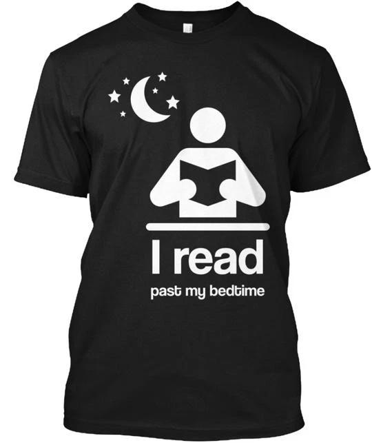 I Read Past My Bedtime From {tee Customs} TTshirt Made in the USA Size S to 5XL