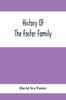 Книга History Of The Foster Family