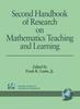The Second Handbook of Research On Mathematics Teaching and Learning Book
