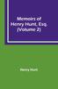 Книга Memoirs of Henry Hunt, Esq. (Volume 2)