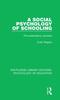Книга A Social Psychology of Schooling : The Expectancy Process