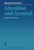 Книга Attention and Arousal : Cognition and Performance