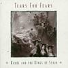 Tears for Fears - Raoul & the Kings of Spain-Remastered