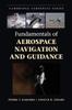 Книга Fundamentals of Aerospace Navigation and Guidance