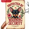 Vintage Cute Chihuahua Cartoon Protected By Warning Security Pet Guardian Sign High Definition Metal Tin Sign Wall Art  HD Pr