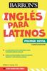 Книга Ingles Para Latinos, Level 1 + Online Audio