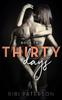 Книга Thirty Days : Book Two : 2