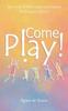Книга Come Play!