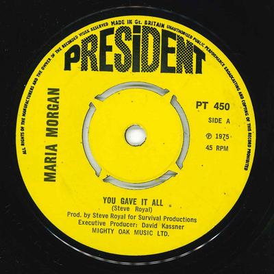 7-дюймовая пластинка МАРИЯ МОРГАН - Ты отдал все PT450 President Recor 1975 Великобритания Соул/Фанк Б/у