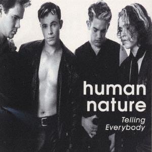 CD HUMAN NATURE Telling Everybody ESCA6525 Epic 1996 Япония ObiDance Электроника Б/у