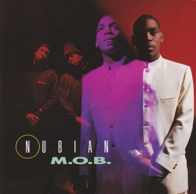 CD NUBIAN M.O.B. - Нубийский М.О.Б.. 9268962 Cold Chillin' 1992 США Рэп и Хип-хоп/R&B Б/У
