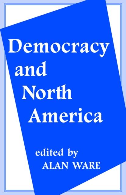 The Democracy and North America Book