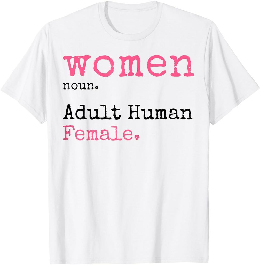 Woman Noun Adult Human Female T-Shirt