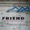 Friend by Namnyong Paek Paperback Book 9780231195614