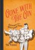 Книга Gone with the Gin : Cocktails with a Hollywood Twist