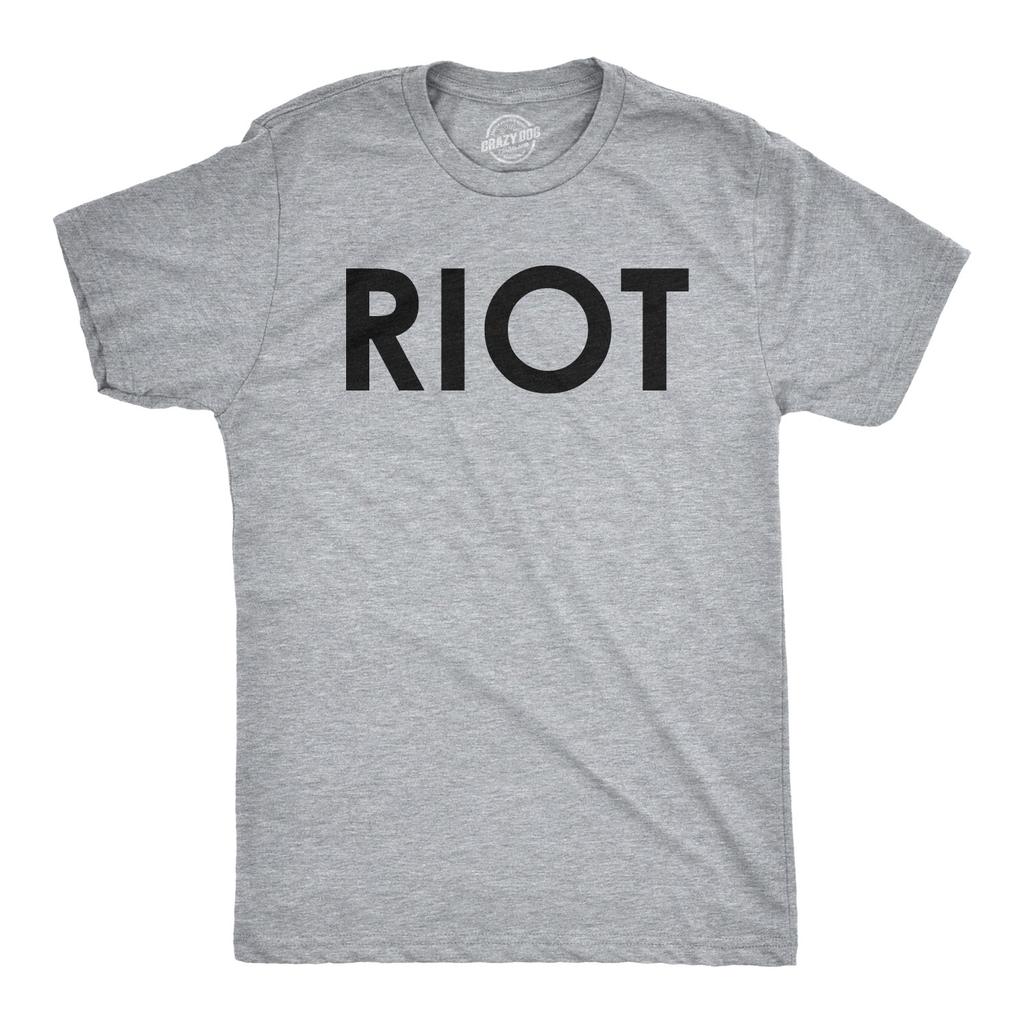 Riot T shirt Funny Shirts for Men Political Novelty Sarcastic Adult Tees Humor