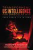 The Transforming US Intelligence for Irregular War : Task Force 714 In Iraq Book
