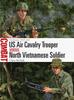 Книга US Air Cavalry Trooper Vs North Vietnamese Soldier : Vietnam 1965-68