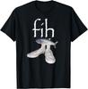 Fih Fish Shoes Мем Смешной Неправильно Написанный Призыв Юмор Графическая Футболка Повседневная Футболка С Коротким Рукавом