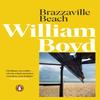 Brazzaville Beach by William Boyd Paperback Book 9780141044194